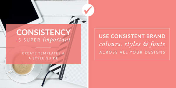 Be consistent - Canva